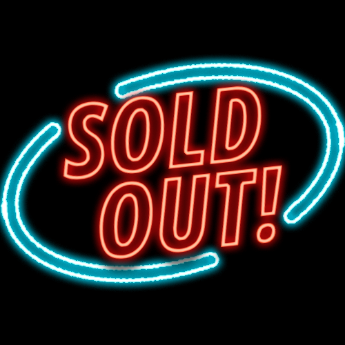 SOLD OUT!